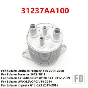 31237AA100 オイルクーラー アセンブリ スバル フォレスター 2013-2018 アウトバック/レガシィ B15 2014-2020 XV クロストレック S13 2012-2019用