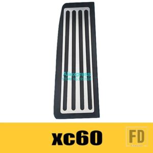 ボルボ ステンレス車ペダルキットカバー XC60 XC90 S90 S60 V60 V90 飾るインテリアアクセサリー再装着部品パッド - 1pcs(xc60)