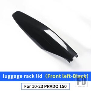 トヨタ ランドクルーザープラド 150 2010-2023 2022 外装アクセサリールーフラックカバー LC150 FJ150 キャリア交換部品 - Front left-Black