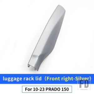 トヨタ ランドクルーザープラド 150 2010-2023 2022 外装アクセサリールーフラックカバー LC150 FJ150 キャリア交換部品 - Front right-Silver