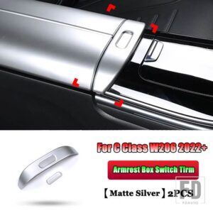 メルセデスベンツ Cクラス W206 C200 C220 C260 C300 2022 + カーアクセサリーセンターコンソールアームレストボックススイッチボタントリムカ - Matte Silver