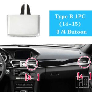 メルセデスベンツ フロント空調エアアウトレット調整バックルパドル電気メッキ Eクラス W212 E260 09-15 アクセサリー - Type B 3 4 button