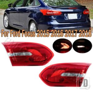 フォード フォーカス2015-18用テールライトウィンカーライトテールライトブレーキライトリバースランプテールランプアセンブリ